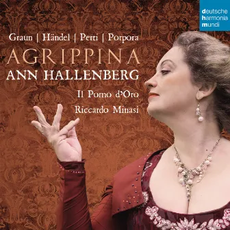 Agrippina - Opera Arias by Ann Hallenberg