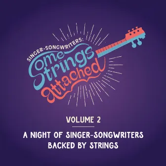 Some Strings Attached: Vol. 2 by Some Strings Attached