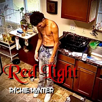 Red Light by R1chie Hunter