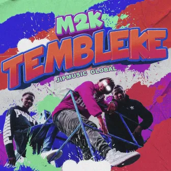 Tembleke by JipMusic Global