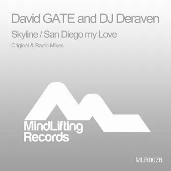 Skyline / San Diego My Love by DJ Deraven