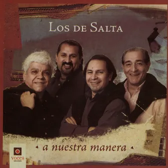 A Nuestra Manera by Los De Salta