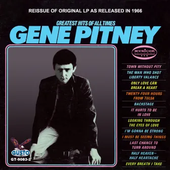 Greatest Hits of All Time by Gene Pitney