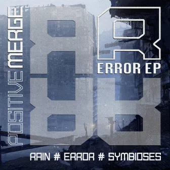 Error EP by Positive Merge