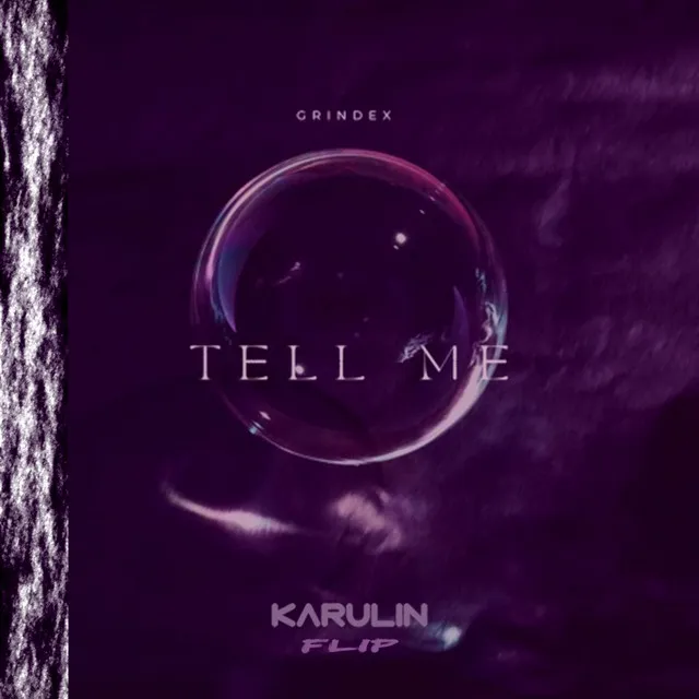 Tell Me - Karulin Remix