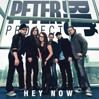 Hey Now by Peter Bic Project