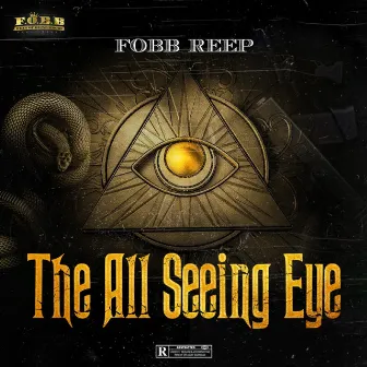 The All Seeing Eye by Fobb Reep