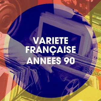 Variété française années 90 by Unknown Artist