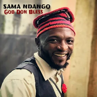 God don bless by Sama Ndango