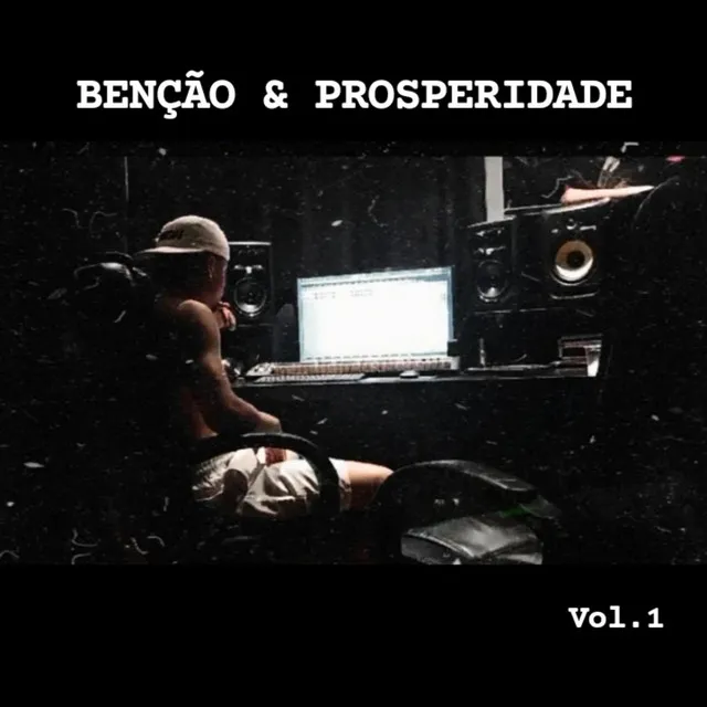 Benção & Prosperidade, Vol. 1