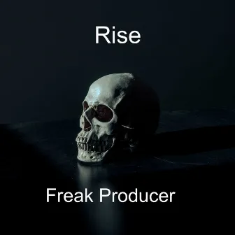 Freak Producer by Rise