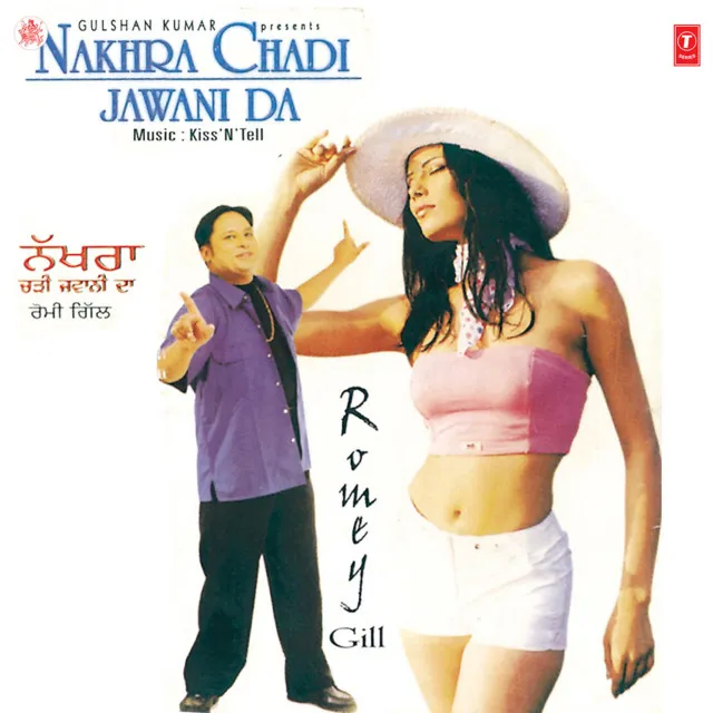 Nakhra Chadi Jawani Da