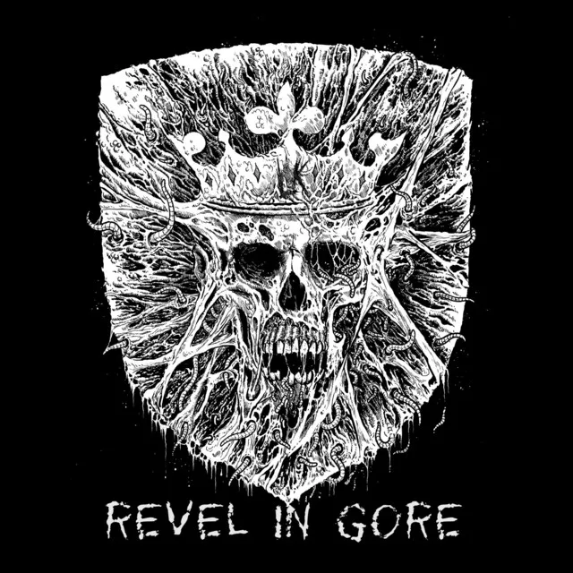 Revel in Gore