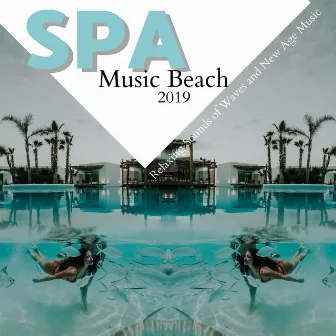 Spa Music Beach 2019: Relaxing Sounds of Waves and New Age Music by Yoga Mandala