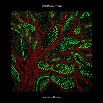 Spiritual Tree by Ancestral Beats