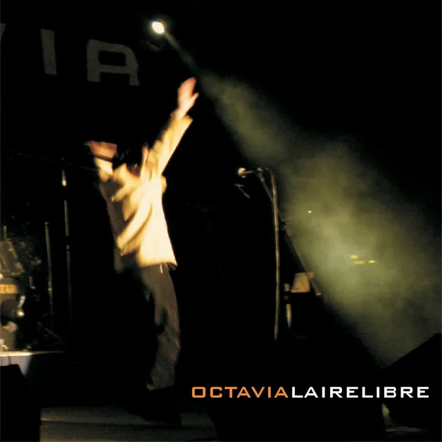 Octavialairelibre (En Vivo)