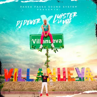 Villanueva by DJ Dever