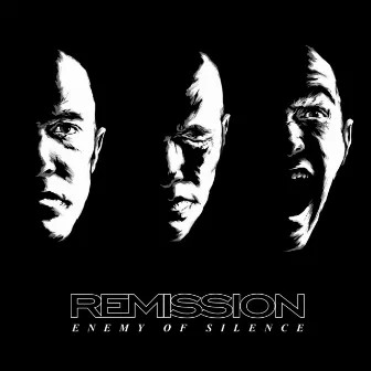 Enemy of Silence by Remission