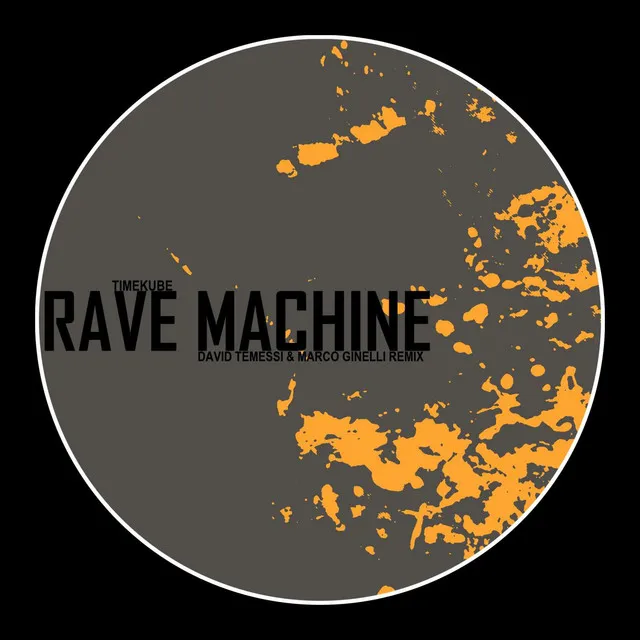 Rave Machine - David Temessi & Marco Ginelli Remix