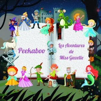 Les aventures de miss gazelle by PEEKABOO