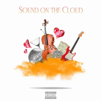 Sound on the cloud by Lisa lil vinci