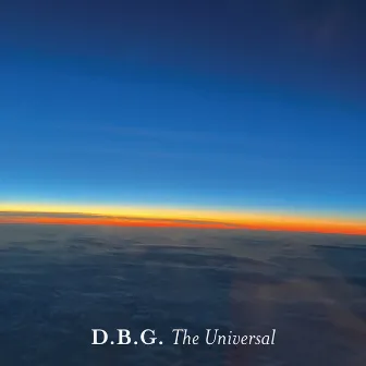 The Universal by D.B.G