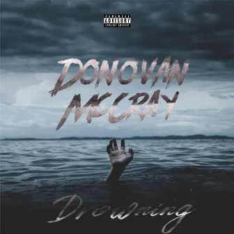 Drowning by Donovan McCray