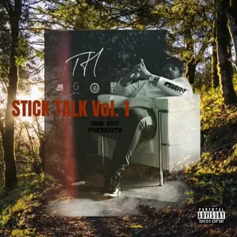 Stick Talk, Vol. 1 by Bull P