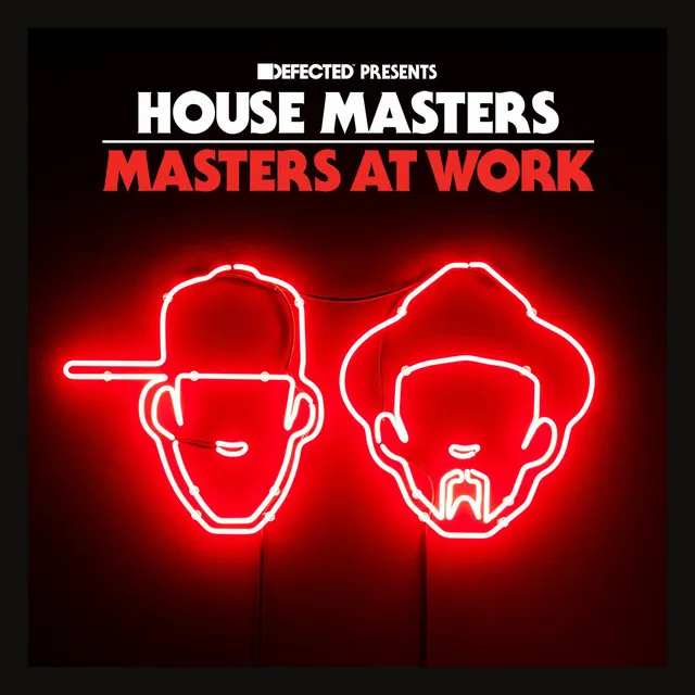 Defected Presents House Masters Masters at Work Mixtape