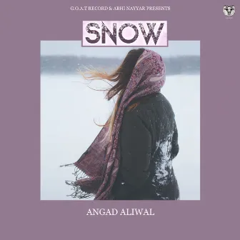 SNOW by Angad Aliwal