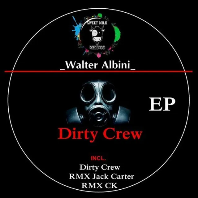 Dirty Crew - CK Remix