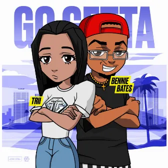 Go Getta by Bennie Bates