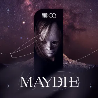 Maydie by VUDOO