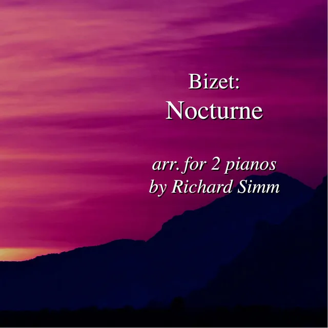 Bizet: Nocturne from "Carmen"