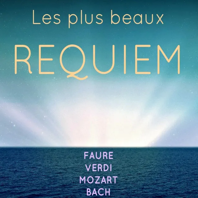 Requiem in D Minor, K. 626: III. Sequentia, Lacrimosa