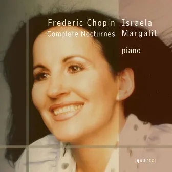 Chopin: The Complete Nocturnes by Israela Margalit