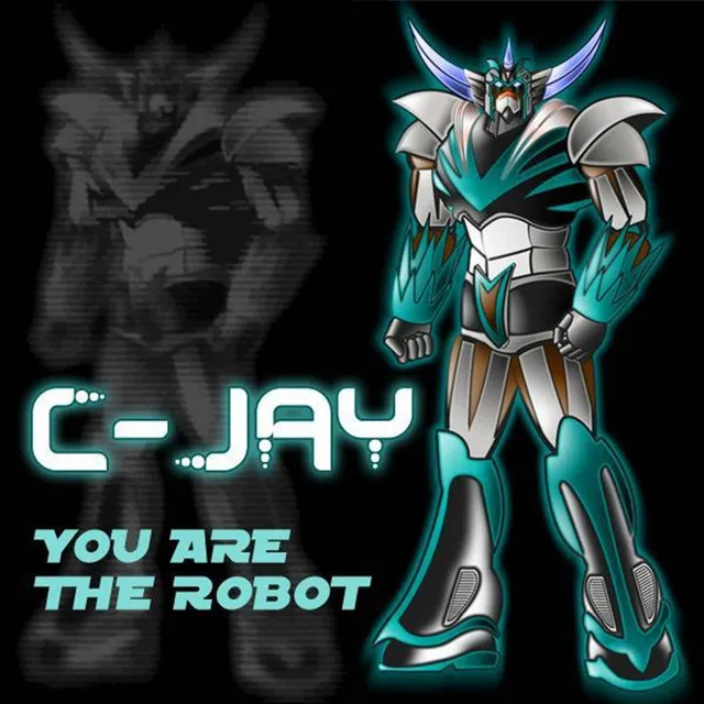 You Are The Robot - RobyC Hyperbreak rmx