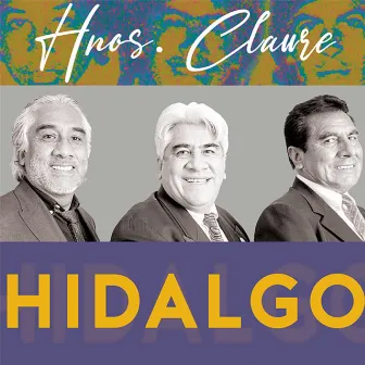 Hnos Claure Hidalgo by Willy Claure