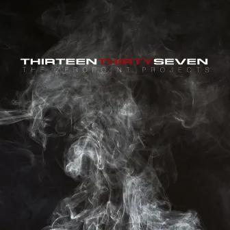 ThirteenThirtySeven by The Zeropoint Projects