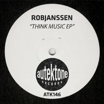 Think Music - EP by RobJanssen