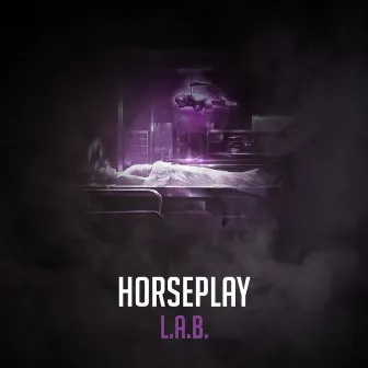 L.A.B. by Horseplay