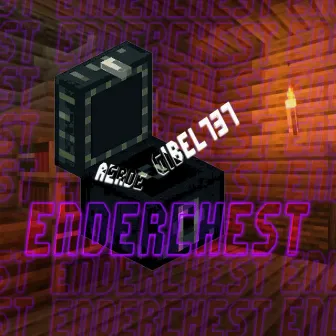 ENDERCHEST by GIBEL737