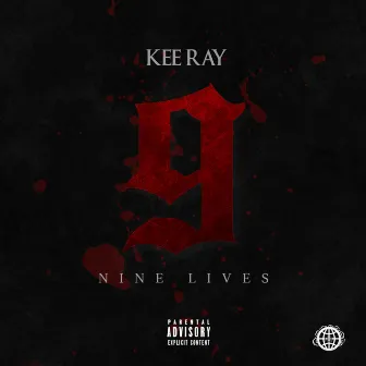 9 Lives by Kee Ray