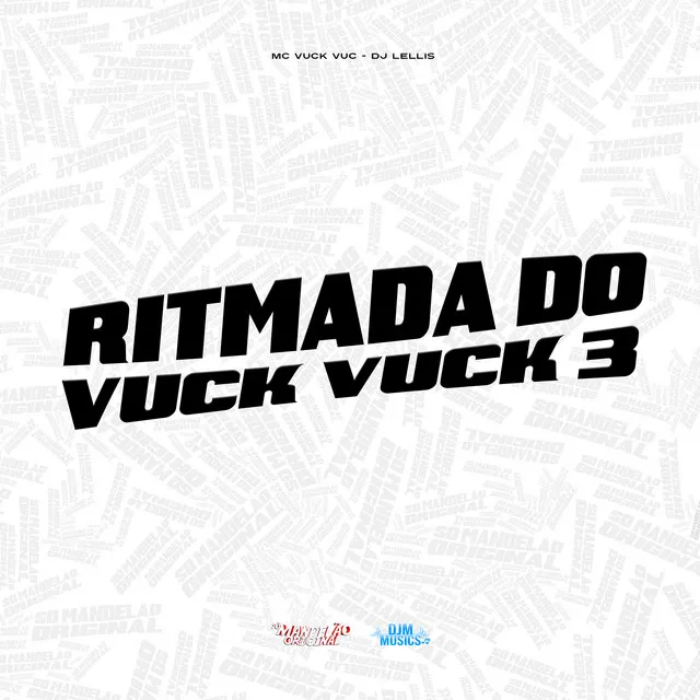 Ritmada do Vuck Vuck 3