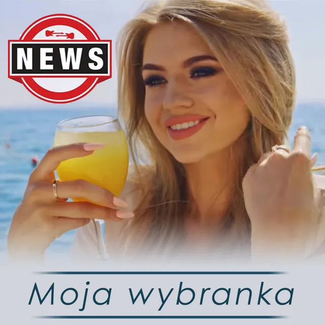 Moja wybranka