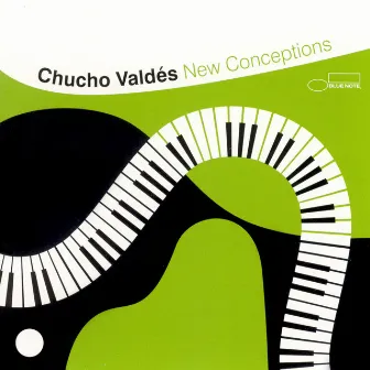 New Conceptions by Chucho Valdés