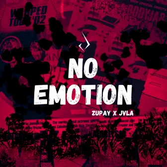 No Emotion by Zupay