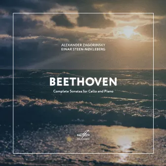 Beethoven: Complete Sonatas for Cello and Piano by Alexander Zagorinsky