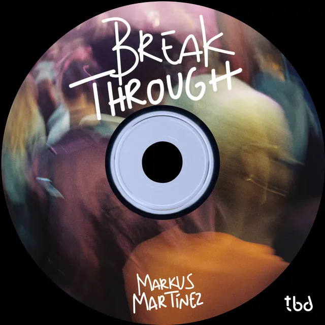 Break Through