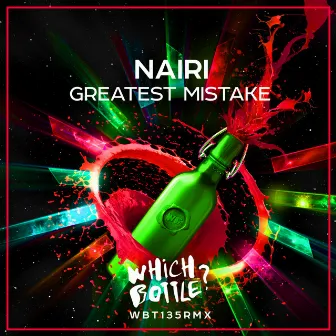 Greatest Mistake by Nairi